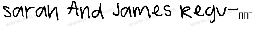 Sarah And James Regu字体转换